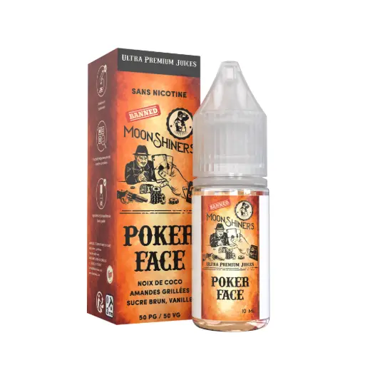 [Moonshiners] Poker face - 10mL